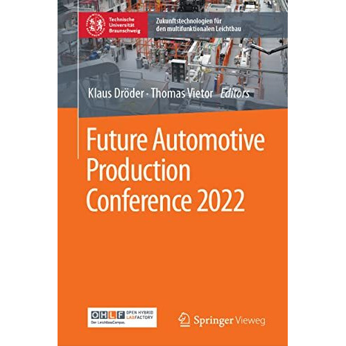 Future Automotive Production Conference 2022 [Hardcover]