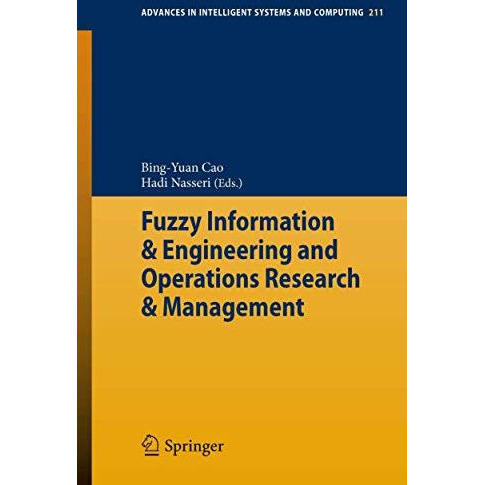 Fuzzy Information & Engineering and Operations Research & Management [Paperback]