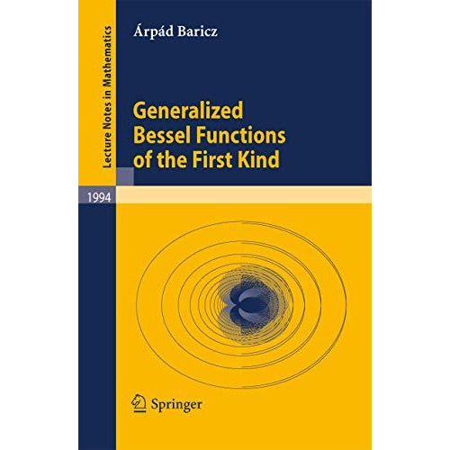 Generalized Bessel Functions of the First Kind [Paperback]