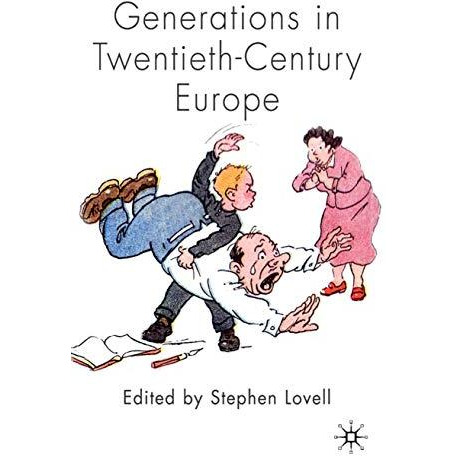 Generations in Twentieth-Century Europe [Hardcover]