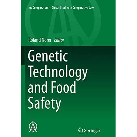 Genetic Technology and Food Safety [Paperback]