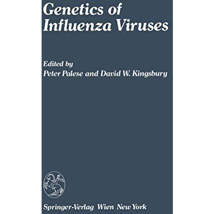 Genetics of Influenza Viruses [Paperback]