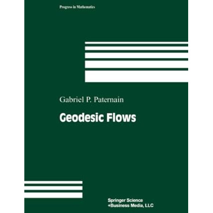 Geodesic Flows [Paperback]