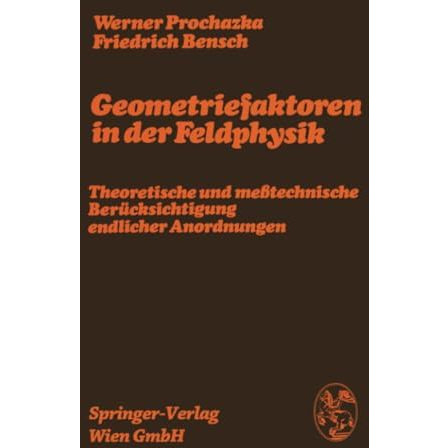 Geometriefaktoren in der Feldphysik: Theoretische und me?technische Ber?cksichti [Paperback]