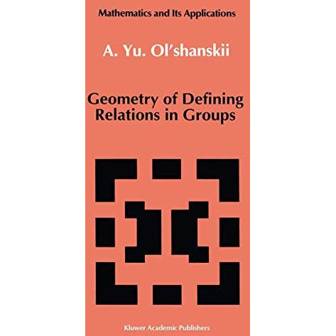 Geometry of Defining Relations in Groups [Paperback]