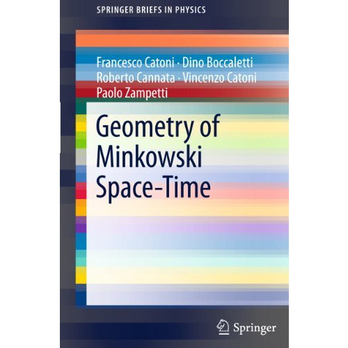 Geometry of Minkowski Space-Time [Paperback]