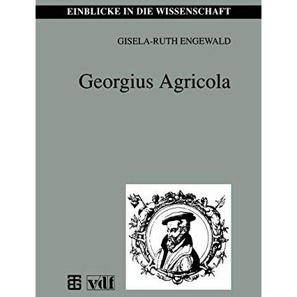 Georgius Agricola [Paperback]