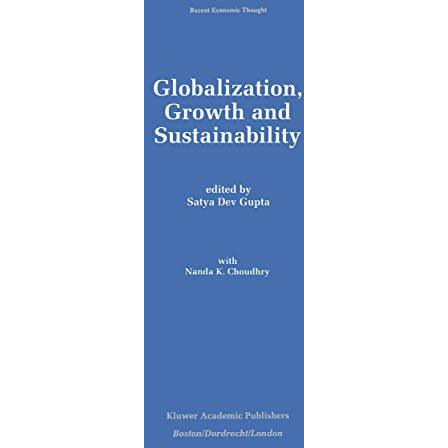 Globalization, Growth and Sustainability [Paperback]