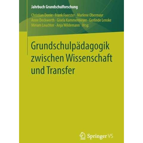 Grundschulp?dagogik zwischen Wissenschaft und Transfer [Paperback]