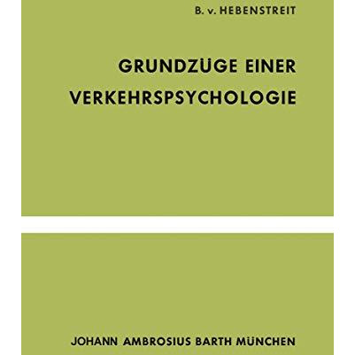 Grundz?ge Einer Verkehrspsychologie [Paperback]