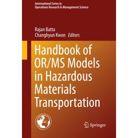 Handbook of OR/MS Models in Hazardous Materials Transportation [Paperback]