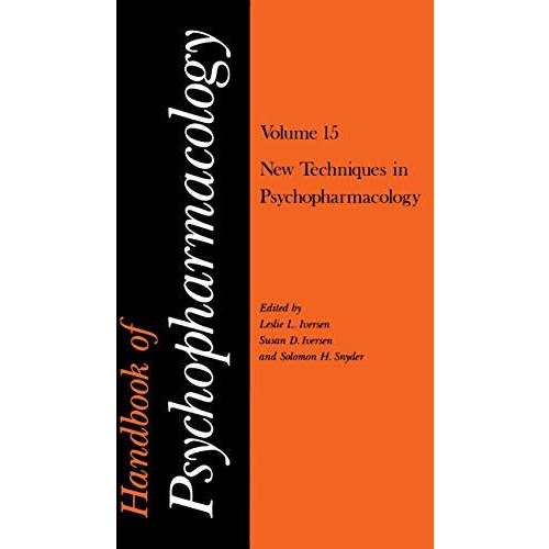 Handbook of Psychopharmacology: Volume 15 New Techniques in Psychopharmacology [Paperback]