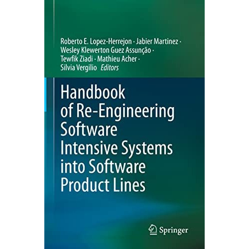 Handbook of Re-Engineering Software Intensive Systems into Software Product Line [Hardcover]