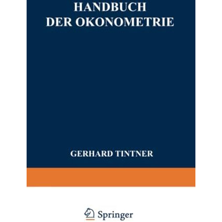 Handbuch der ?konometrie [Paperback]