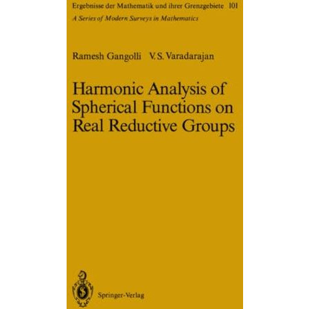 Harmonic Analysis of Spherical Functions on Real Reductive Groups [Paperback]