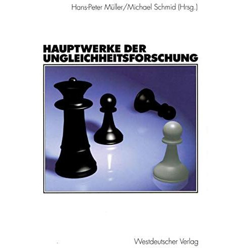 Hauptwerke der Ungleichheitsforschung [Paperback]