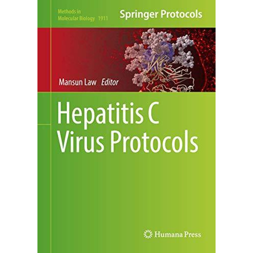 Hepatitis C Virus Protocols [Hardcover]