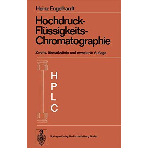 Hochdruck-Fl?ssigkeits-Chromatographie [Paperback]