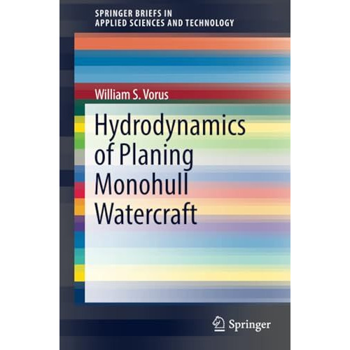 Hydrodynamics of Planing Monohull Watercraft [Paperback]