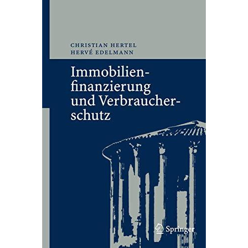 Immobilienfinanzierung und Verbraucherschutz [Hardcover]