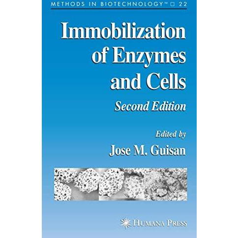 Immobilization of Enzymes and Cells [Hardcover]