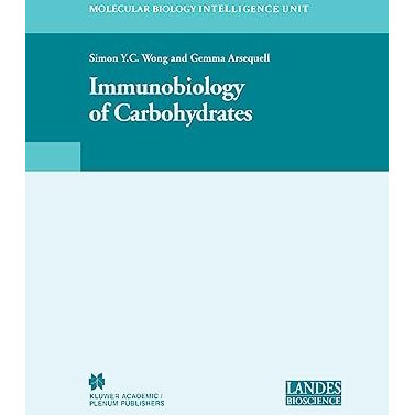 Immunobiology of Carbohydrates [Hardcover]