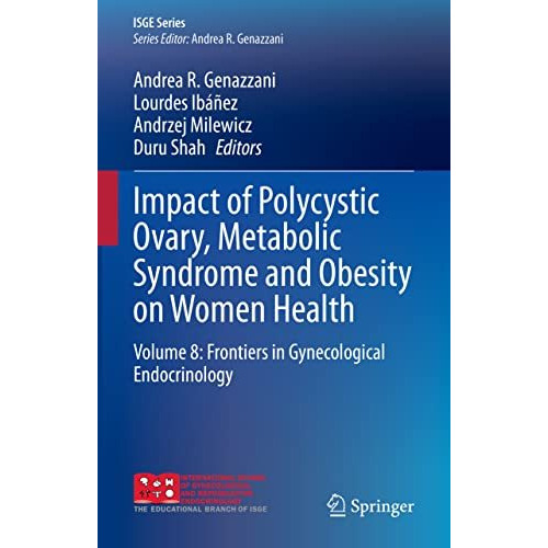 Impact of Polycystic Ovary, Metabolic Syndrome and Obesity on Women Health: Volu [Hardcover]