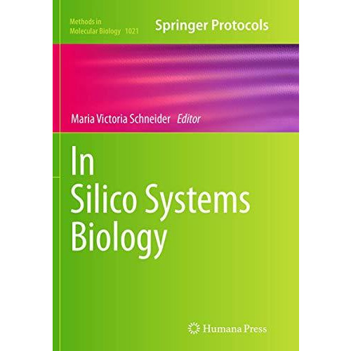 In Silico Systems Biology [Paperback]