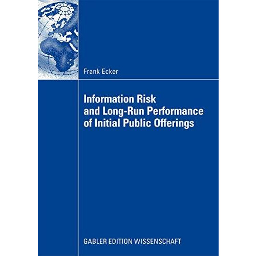 Information Risk and Long-Run Performance of Initial Public Offerings [Paperback]