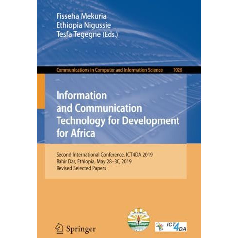 Information and Communication Technology for Development for Africa: Second Inte [Paperback]