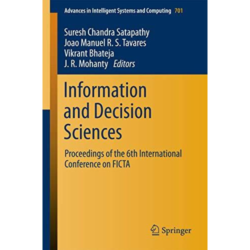 Information and Decision Sciences: Proceedings of the 6th International Conferen [Paperback]