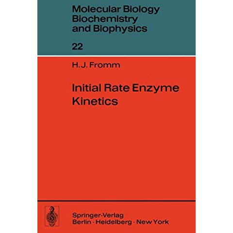 Initial Rate Enzyme Kinetics [Paperback]