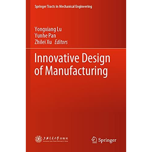 Innovative Design of Manufacturing [Paperback]