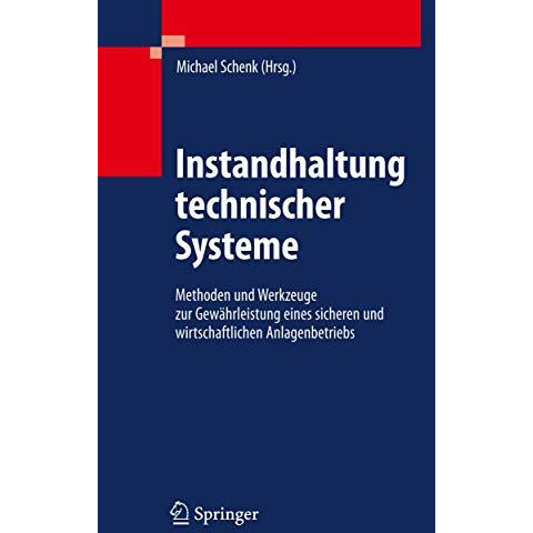 Instandhaltung technischer Systeme: Methoden und Werkzeuge zur Gew?hrleistung ei [Hardcover]