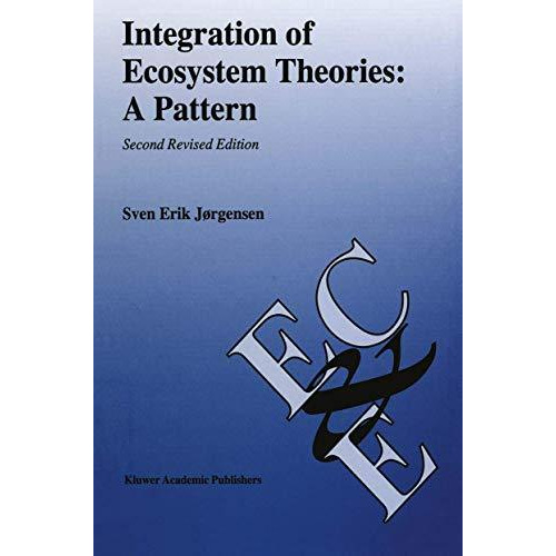 Integration of Ecosystem Theories: A Pattern [Paperback]