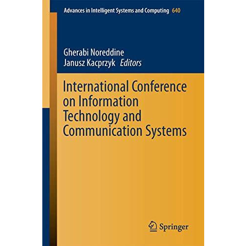 International Conference on Information Technology and Communication Systems [Paperback]