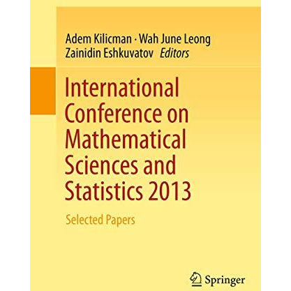 International Conference on Mathematical Sciences and Statistics 2013: Selected  [Paperback]