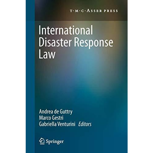 International Disaster Response Law [Hardcover]