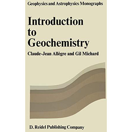 Introduction to Geochemistry [Paperback]