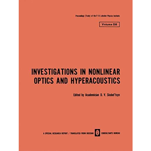 Investigations in Nonlinear Optics and Hyperacoustics [Paperback]