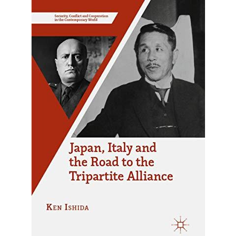 Japan, Italy and the Road to the Tripartite Alliance [Paperback]