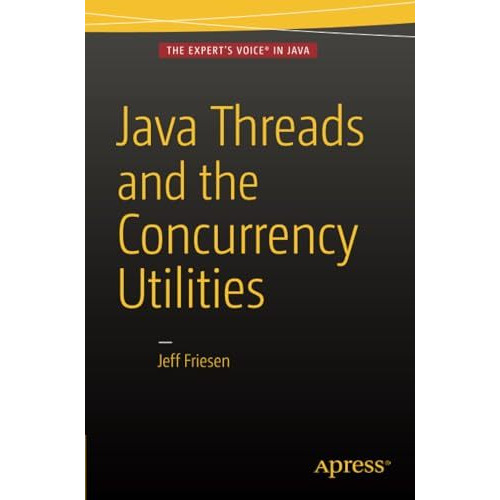 Java Threads and the Concurrency Utilities [Paperback]