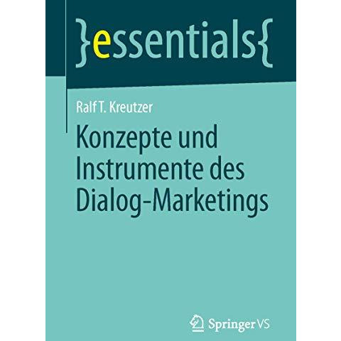 Konzepte und Instrumente des Dialog-Marketings [Paperback]