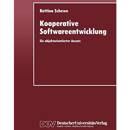 Kooperative Softwareentwicklung: Ein objektorientierter Ansatz [Paperback]