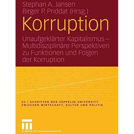 Korruption: Unaufgekl?rter Kapitalismus  Multidisziplin?re Perspektiven zu Funk [Paperback]