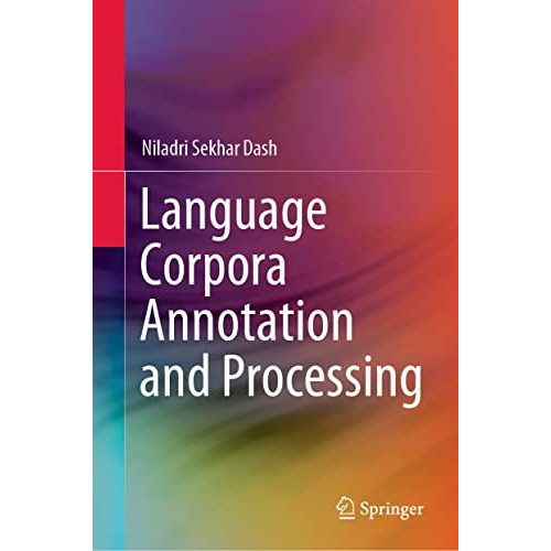 Language Corpora Annotation and Processing [Hardcover]