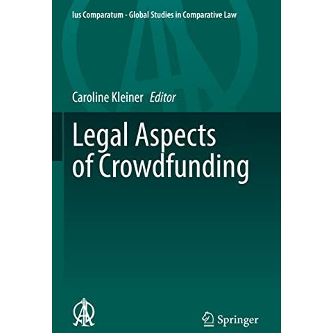 Legal Aspects of Crowdfunding [Paperback]