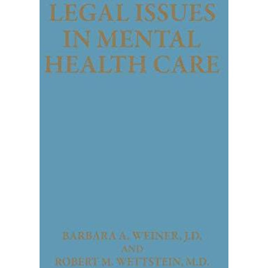 Legal Issues in Mental Health Care [Hardcover]