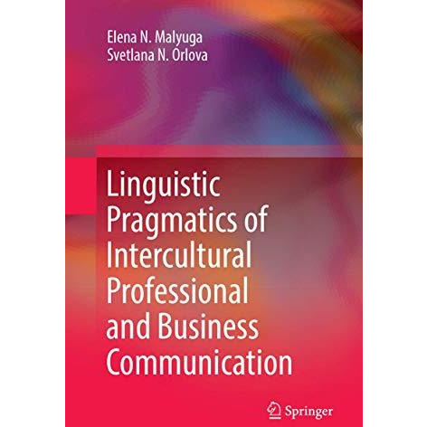 Linguistic Pragmatics of Intercultural Professional and Business Communication [Paperback]