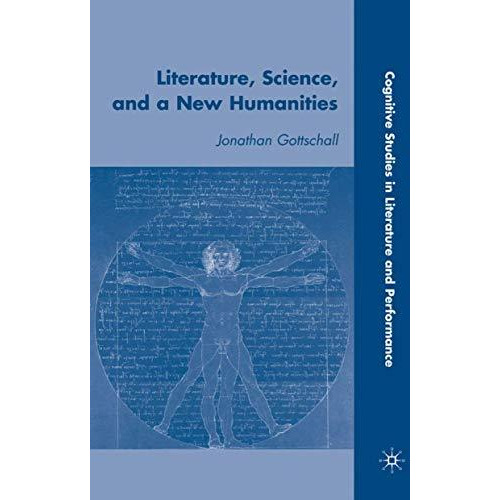 Literature, Science, and a New Humanities [Hardcover]